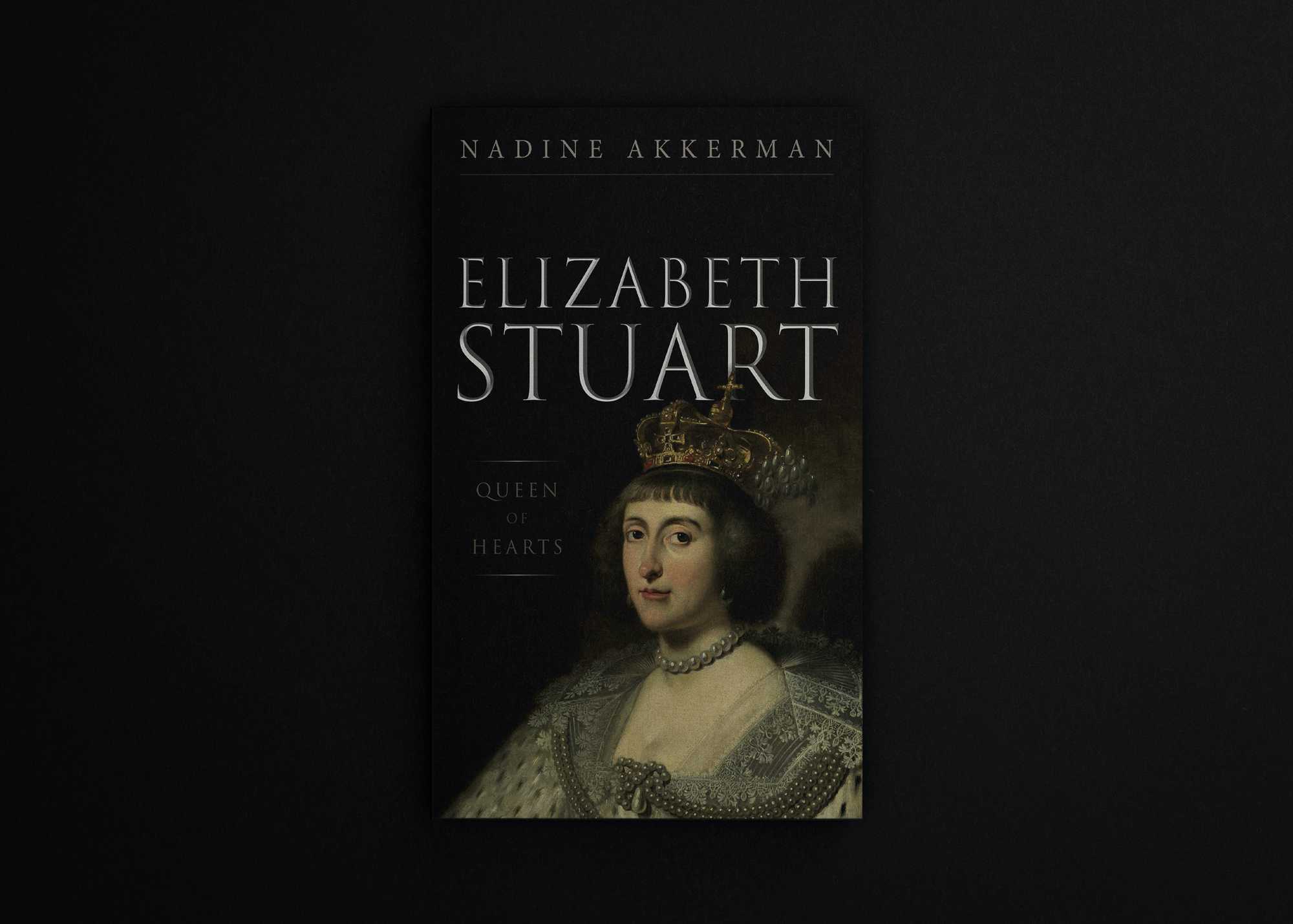 Excerpt: Elizabeth Stuart, Queen of Hearts