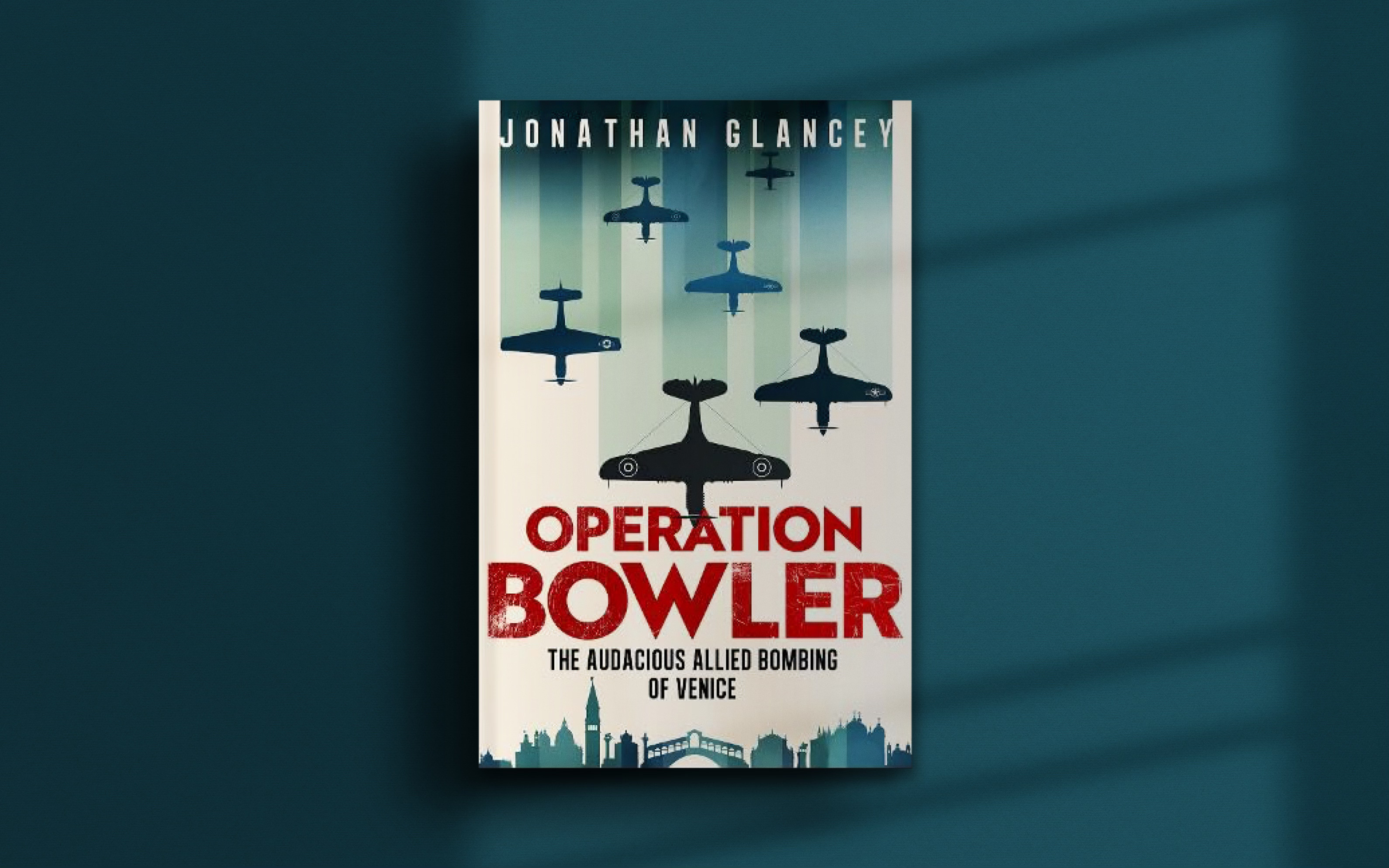 The Audacious Allied Bombing of Venice