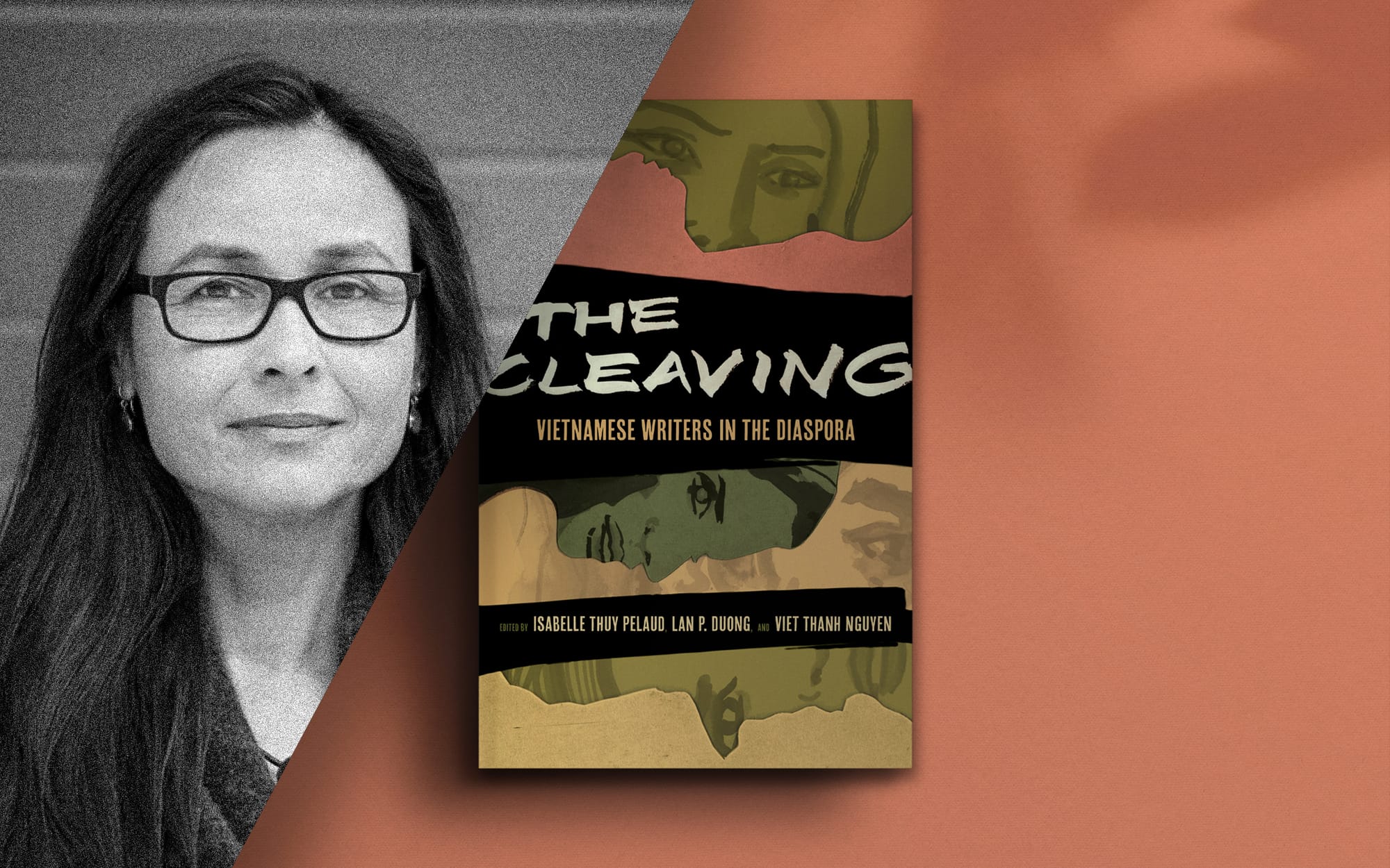 The Cleaving: Vietnamese Writers in the Diaspora with Isabelle Pelaud