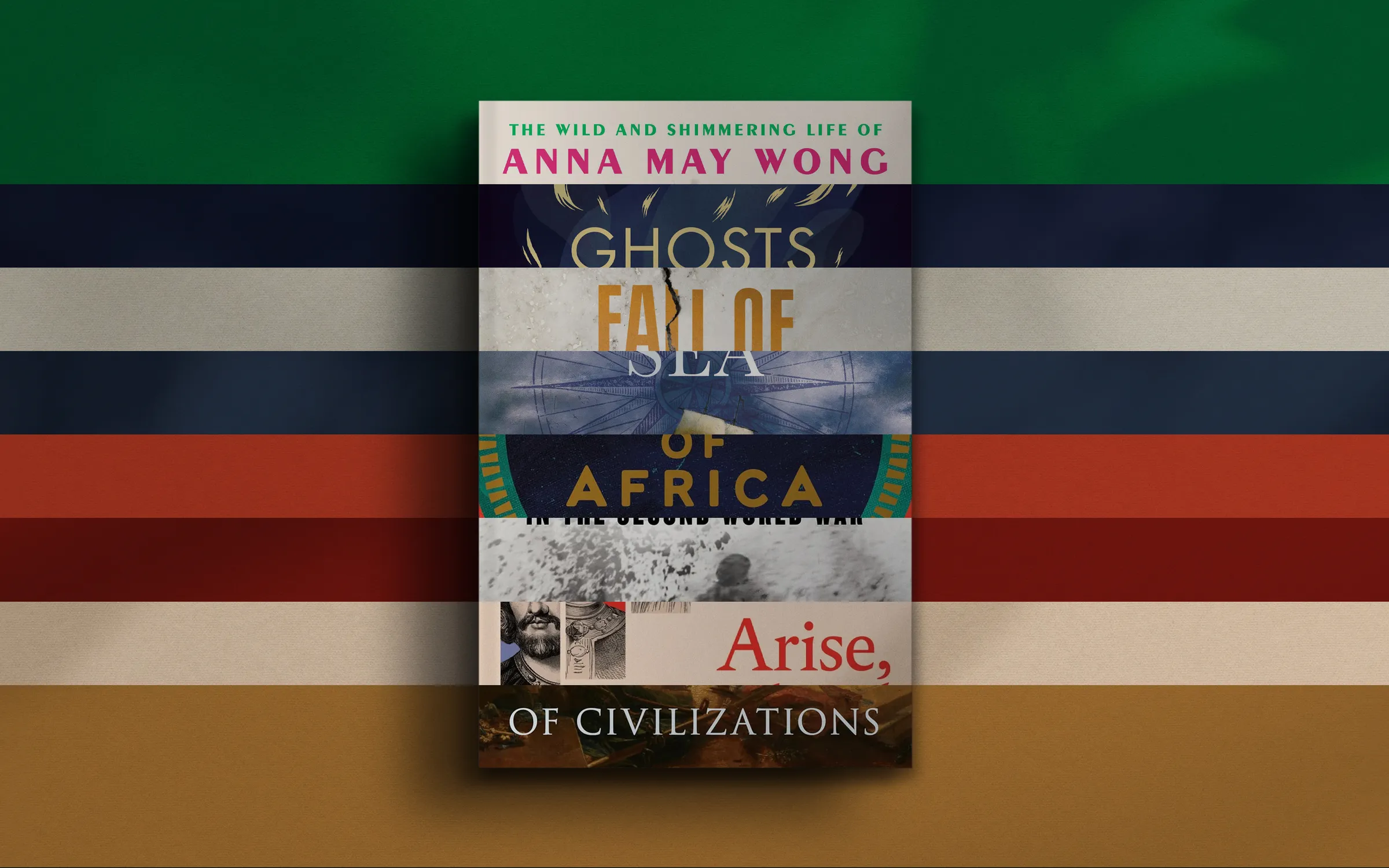 A collage of book titles and covers layered over colored stripes. The text includes phrases like "The Wild and Shimmering Life", "Arise", and "Of Civilizations."