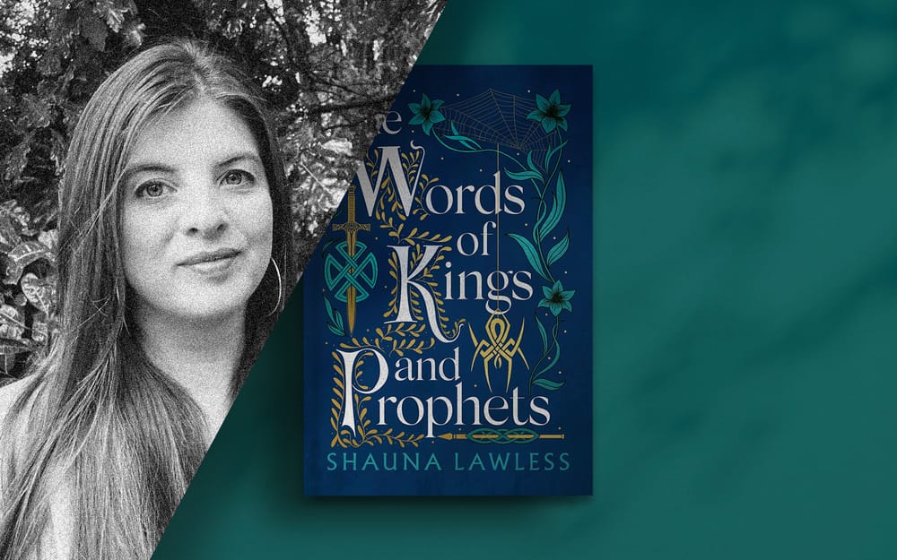 The Words of Kings and Prophets with Shauna Lawless post image