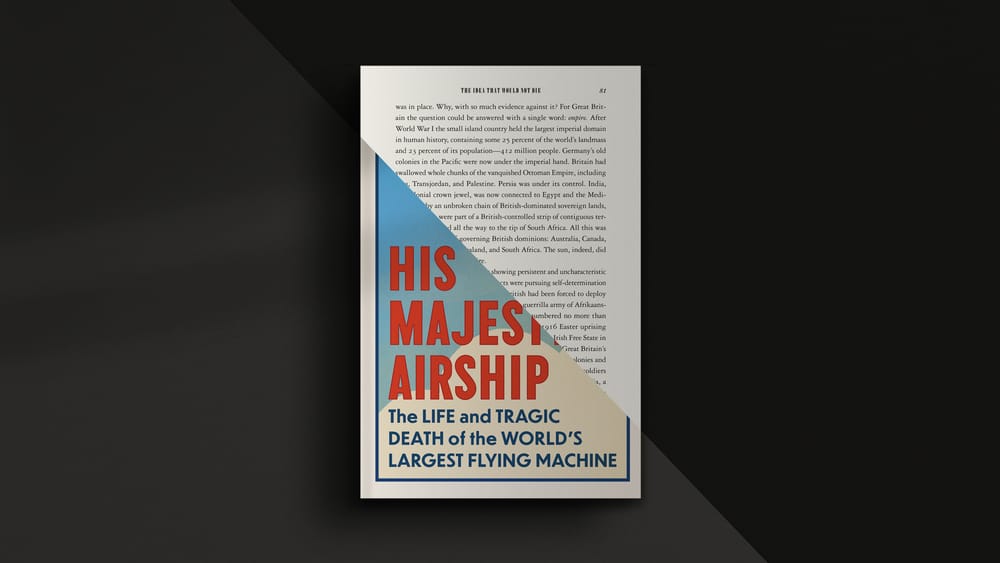 Excerpt: His Majesty’s Airship by S.C Gwynne post image